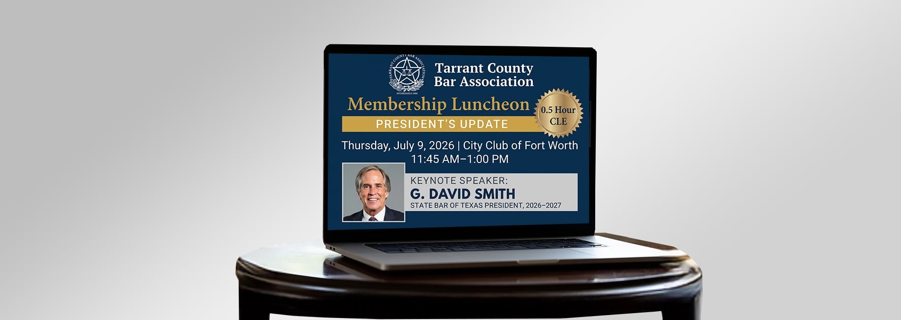 TCBA’s July CLE Membership Luncheon – President’s Update 
