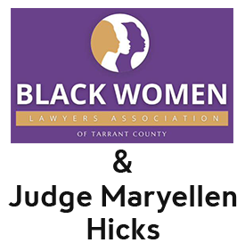 Black Women Lawyers Association and Judge Maryellen Hicks