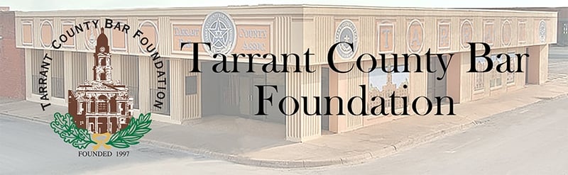 Tarrant County Bar Foundation banner
